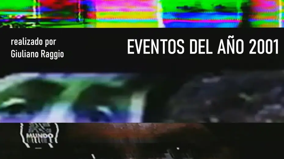 Watch film 2001 Events — Eventos del Año 2001 - Tráiler