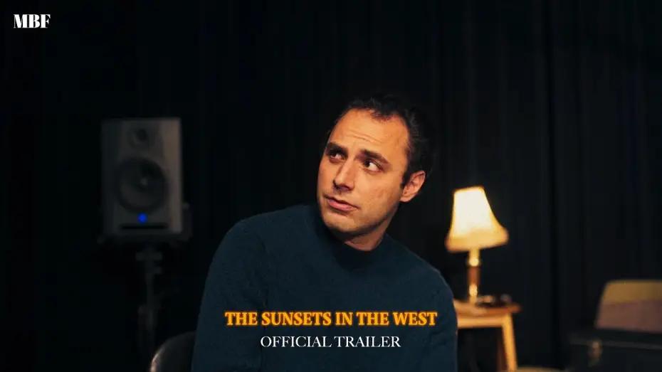 Watch film The Sunsets in the West — The Sunsets in the West | Official Trailer | MBF