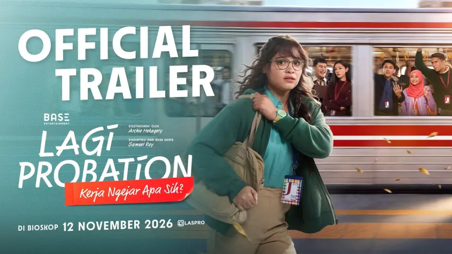 Watch film Lagi Probation: Kerja Ngejar Apa Sih? — ON PROBATION - OFFICIAL TRAILER