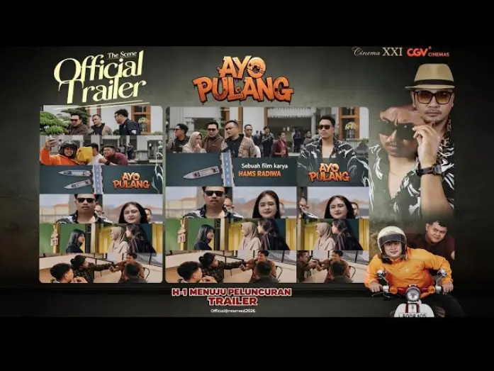 Watch film Ayo Pulang — Official Trailer AYO PULANG