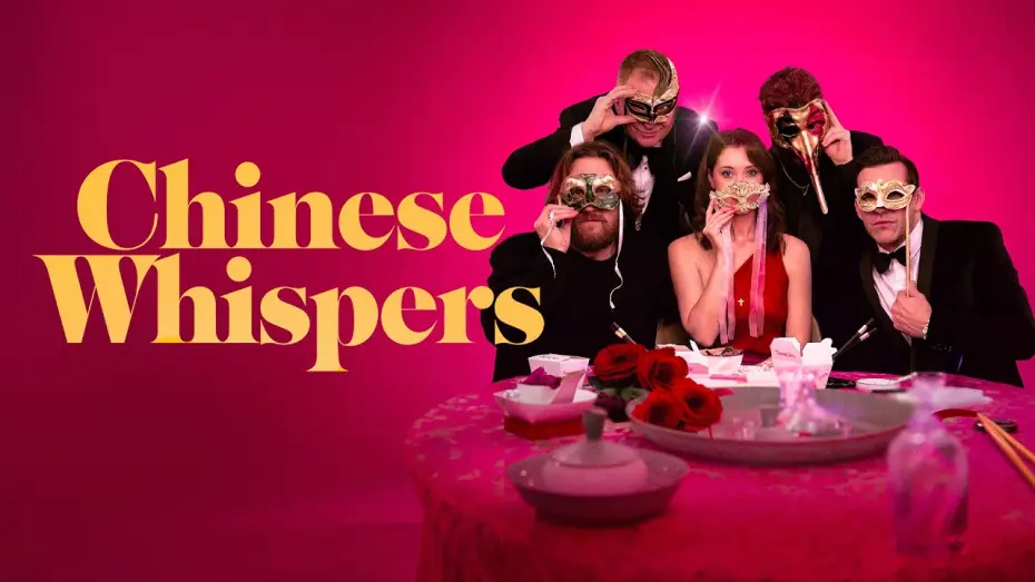 Watch film Chinese Whispers — Official Trailer