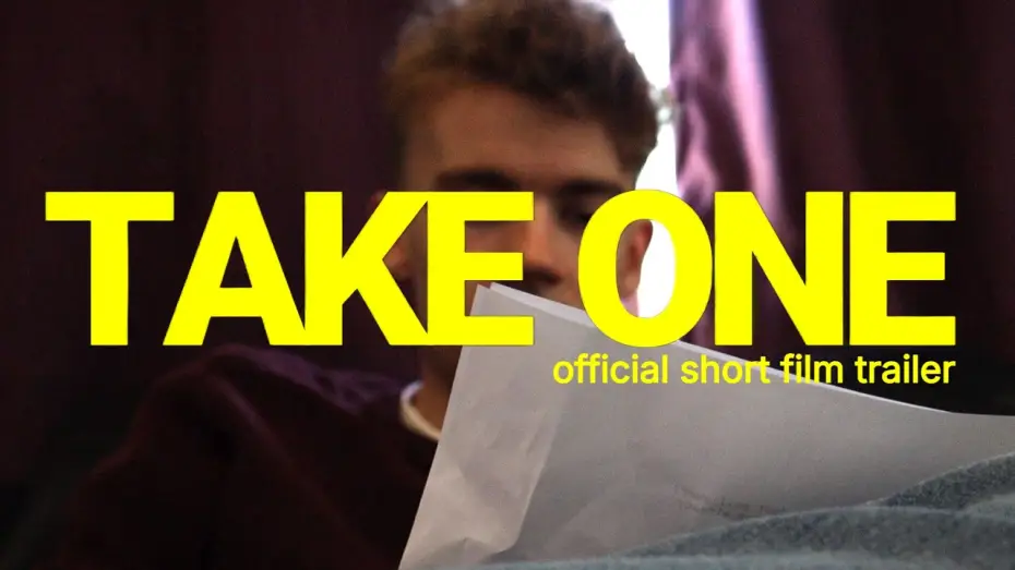Watch film Take One — TAKE ONE - short film trailer