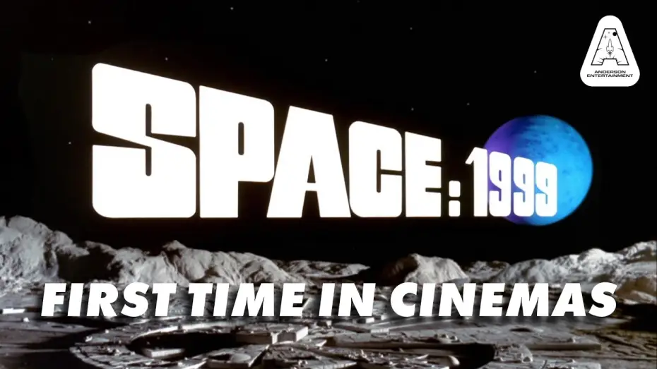 Watch film Space: 1999 4K Double Bill - Breakaway and The Metamorph — Space: 1999 Comes to Cinemas in 4K This Breakaway Day | Official Trailer