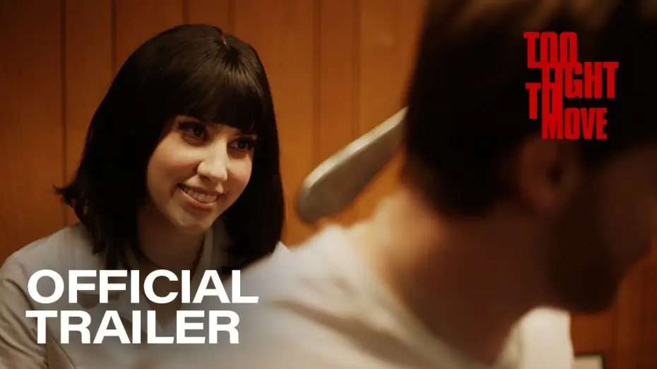 Watch film Too Tight to Move — Too Tight to Move: Official Trailer | 2100films