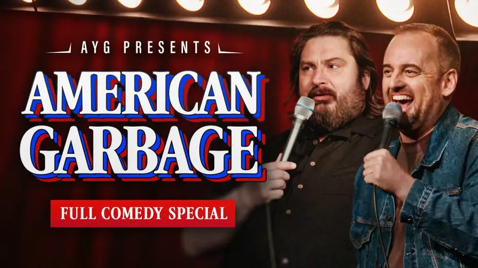 Watch film Are You Garbage Presents: American Garbage — Are You Garbage | American Garbage | Full Stand Up Comedy Special w/ Kevin Ryan & H. Foley (2026)