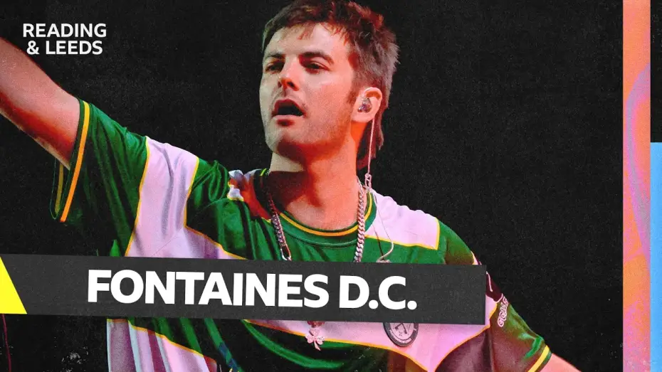 Watch film Fontaines D.C.: Radio 1 at Reading and Leeds Festival 2026 — Fontaines D.C. - I Love You | Reading Festival 2026