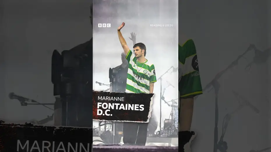 Watch film Fontaines D.C.: Radio 1 at Reading and Leeds Festival 2026 — Fontaines D.C. bring 'Marianne' to Reading Festival 🎸