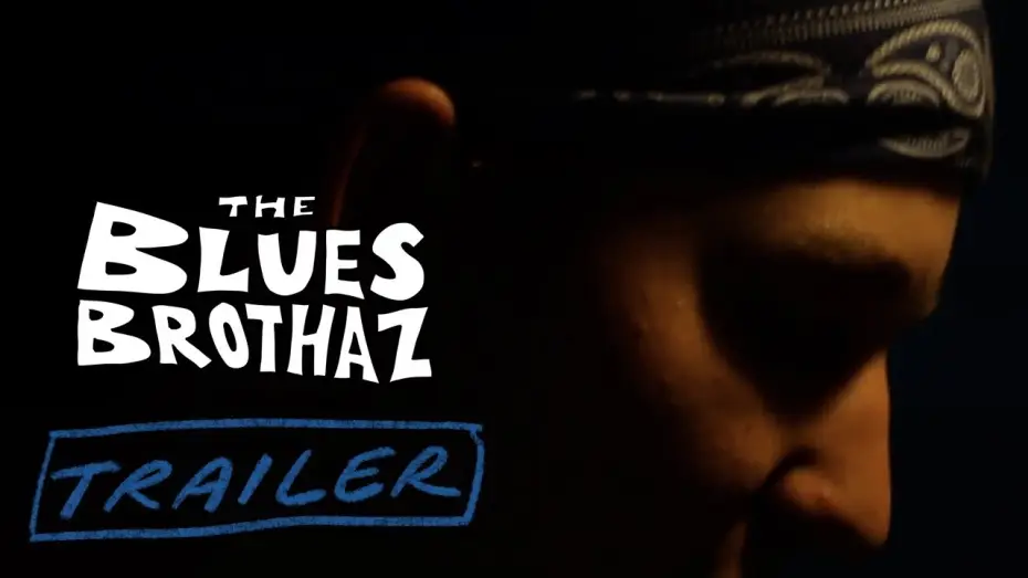 Watch film The Blues Brothaz — The Blues Brothaz | Trailer