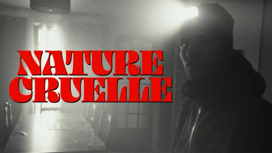 Watch film Nature Cruelle — Nature Cruelle - Court métrage