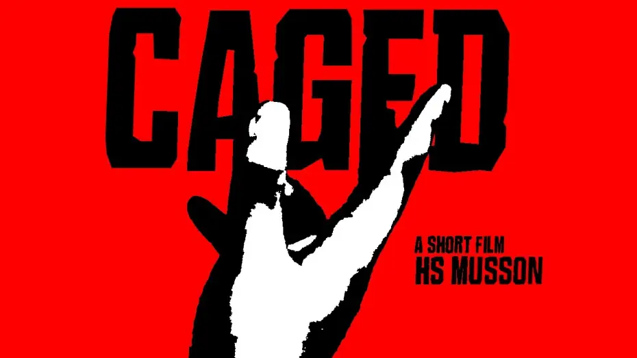 Watch film Caged — CAGED | Micro short film | HS Musson