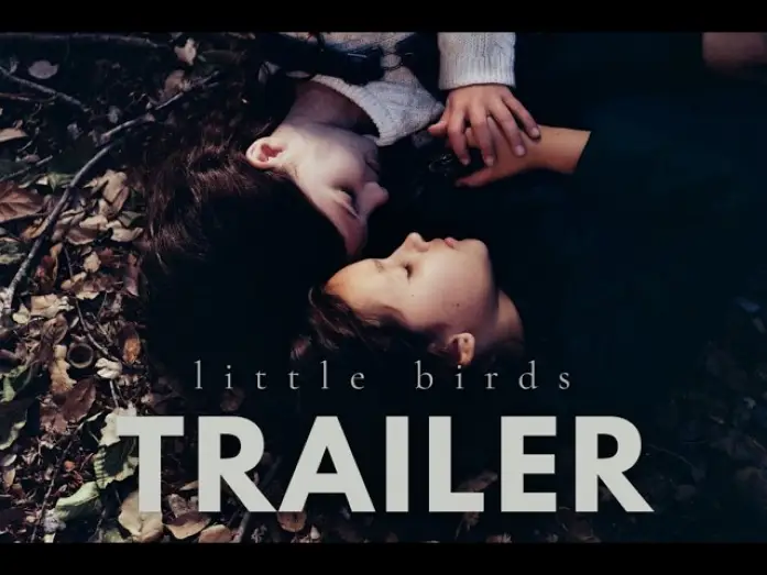 Watch film Little Birds — LITTLE BIRDS (2026) Short Film | Official Trailer