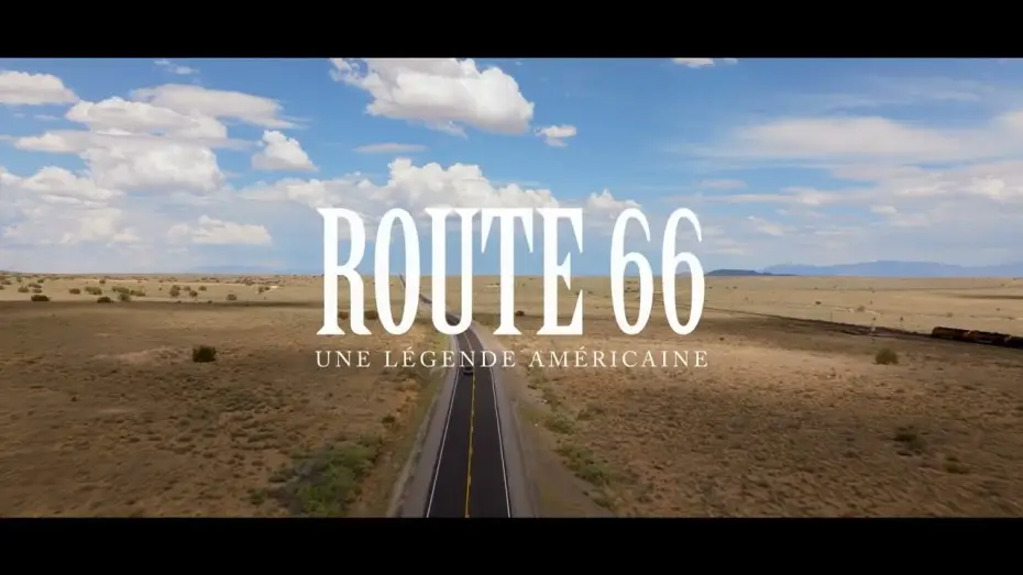 Watch film Route 66, une légende américaine — Route 66, une légende américaine - Bande annonce