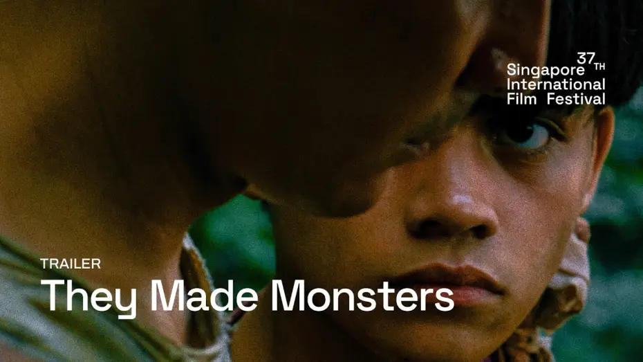 Watch film They Made Monsters — They Made Monsters Trailer | SGIFF 2026