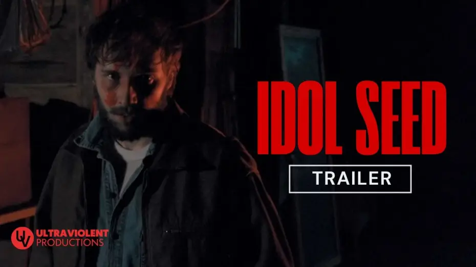 Watch film Idol Seed — Idol Seed | Indie Horror Trailer (2026)