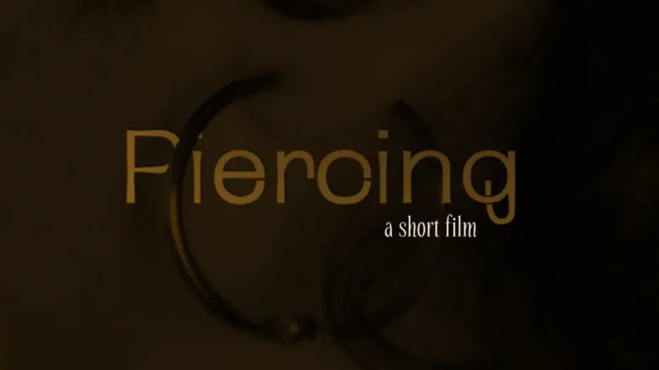 Watch film Piercing — Piercing | Short Film