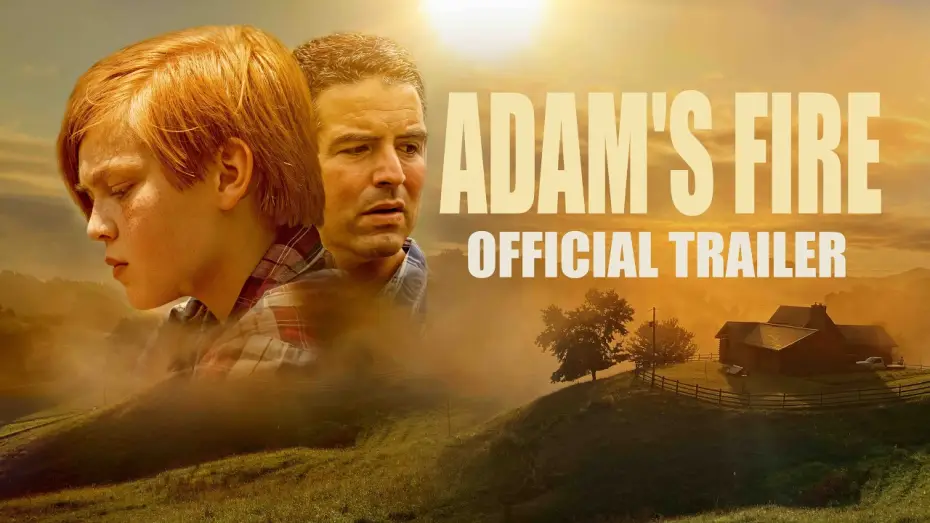 Watch film Adam’s Fire — ADAM'S FIRE | OFFICIAL TRAILER