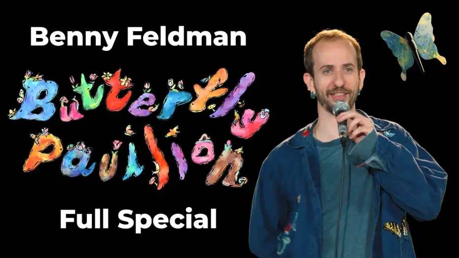 Watch film Benny Feldman - Butterfly Pavilion — Benny Feldman - Butterfly Pavilion - Stand-Up Comedy Special