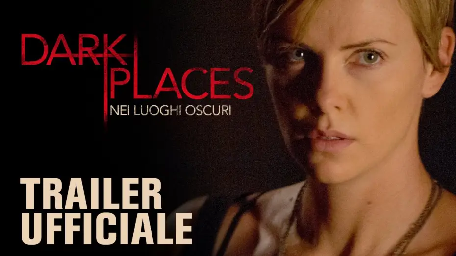 Watch film Dark Places — DARK PLACES - Nei luoghi oscuri | Trailer italiano ufficiale