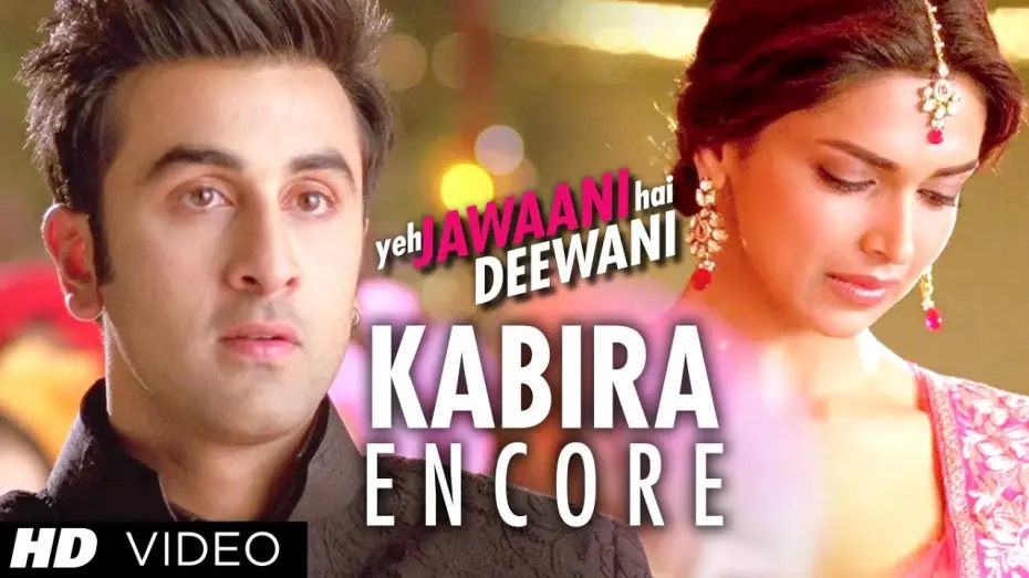 Watch film Yeh Jawaani Hai Deewani — Kabira Encore