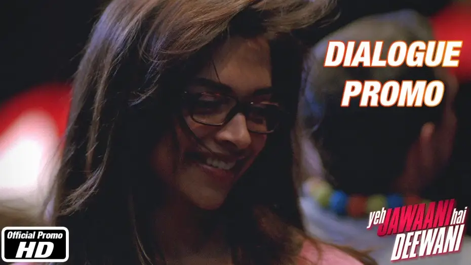 Watch film Yeh Jawaani Hai Deewani — Tum bohot cool ho Naina!