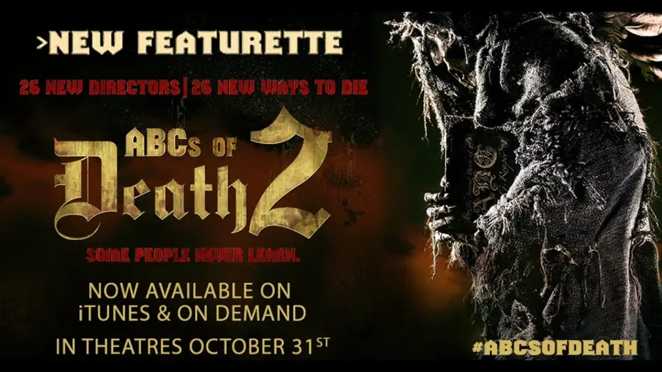 Watch film ABCs of Death 2 — Featurette