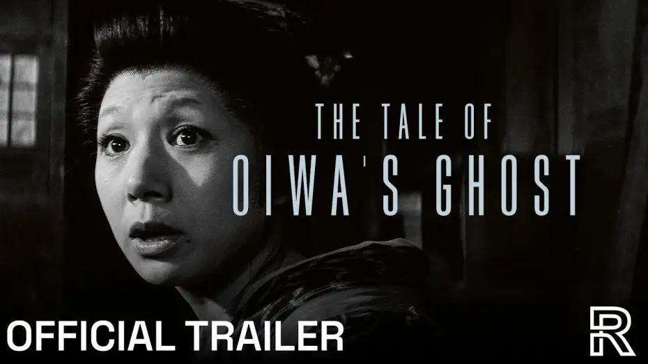 Watch film The Tale of Oiwa's Ghost — Radiance Blu-ray Trailer [Subtitled]