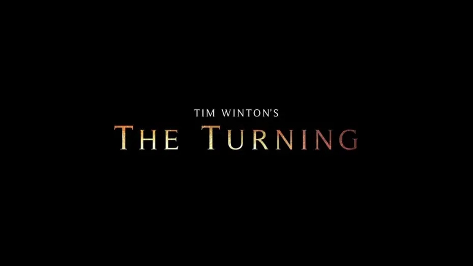 Watch film The Turning — Tim Winton's The Turning (2013) - Official Teaser Trailer