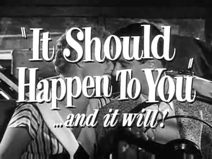 Watch film It Should Happen to You — IT SHOULD HAPPEN TO YOU [1954 TRAILER]