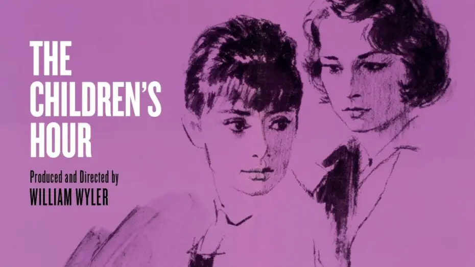 Watch film The Children's Hour | Trailer