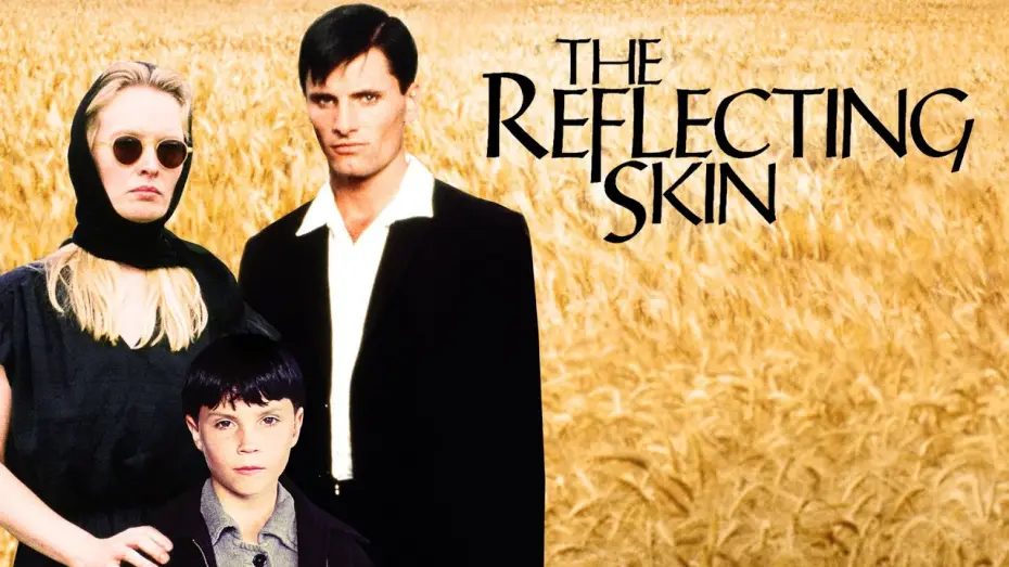 Watch film The Reflecting Skin — The Reflecting Skin (1990) | Trailer | Viggo Mortensen | Lindsay Duncan | Jeremy Cooper