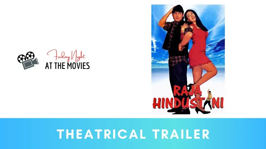 Watch film Raja Hindustani — Raja Hindustani - Theatrical Trailer | Aamir Khan | Karisma Kapoor | Dharmesh Darshan