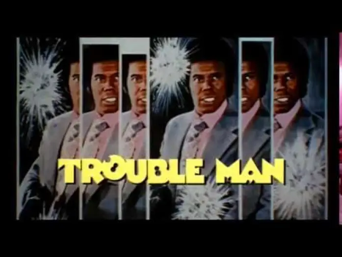 Watch film Trouble Man — TROUBLE MAN - (1972) Trailer