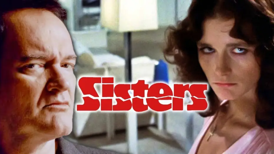 Watch film Sisters — Quentin Tarantino on Sisters
