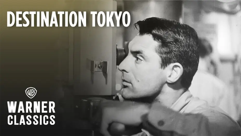 Watch film Destination Tokyo — Sinking A Japanese Aircraft Carrier