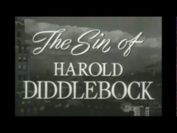 Watch film The Sin of Harold Diddlebock — The Sin of Harold Diddlebock (1947)