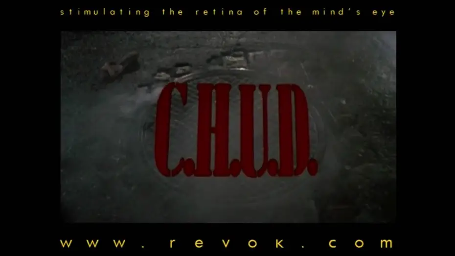 Watch film C.H.U.D. — C.H.U.D. (1984) Trailer for the Cannibalistic Humanoid Underground Dwellers