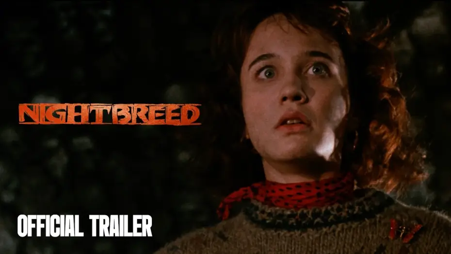 Watch film Nightbreed — Official Trailer