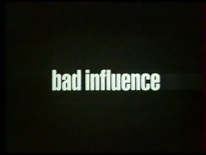 Watch film Bad Influence — Bad influence - Bande-annonce VF