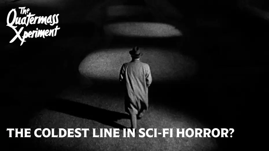 Watch film The Quatermass Xperiment — Is This the Coldest Final Line in Sci-fi Horror History?