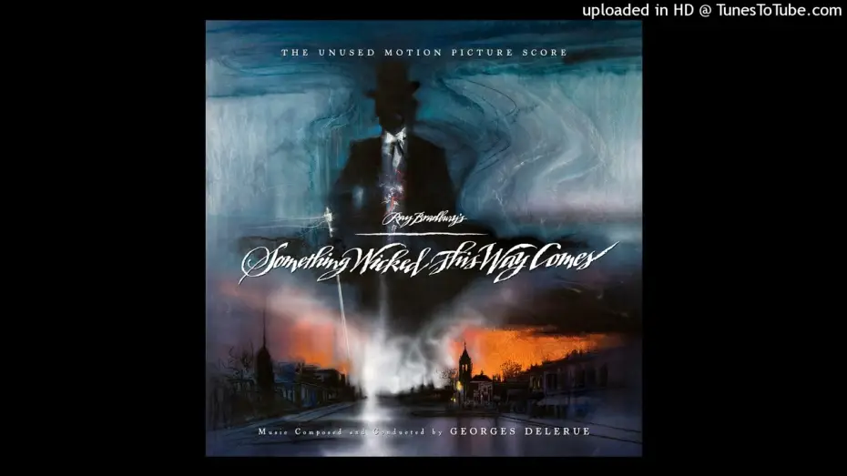 Watch film Something Wicked This Way Comes — Georges Delerue  Main Title