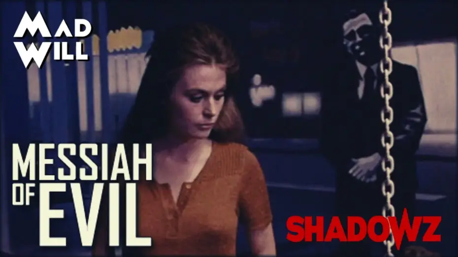 Watch film Messiah of Evil — SPÉCIAL SHADOWZ : MESSIAH OF EVIL