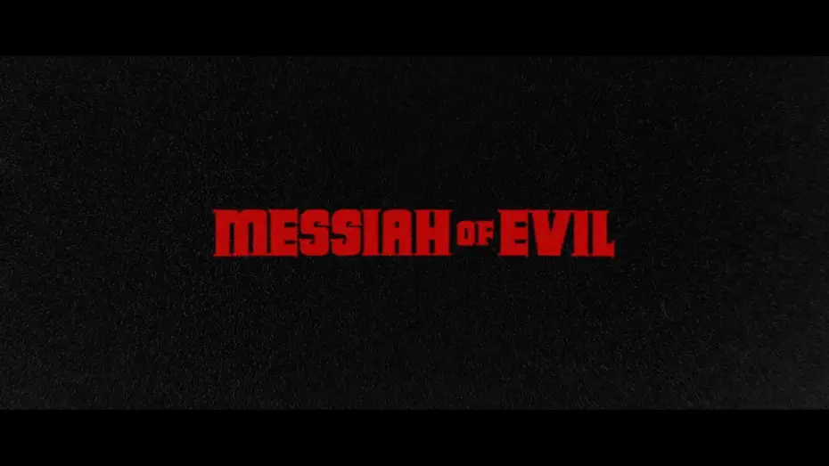 Watch film Messiah of Evil — Official Theatrical Trailer