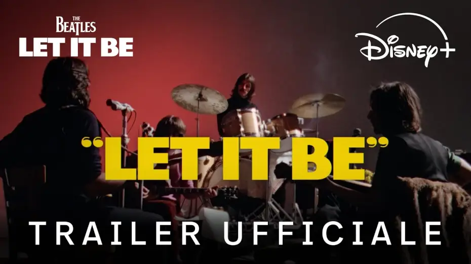 Watch film Let It Be — The Beatles: Let It Be | Trailer Ufficiale | Disponibile dall'8 Maggio | Disney+