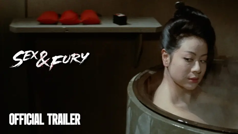 Watch film Sex and Fury — Official Trailer [Subtitled]