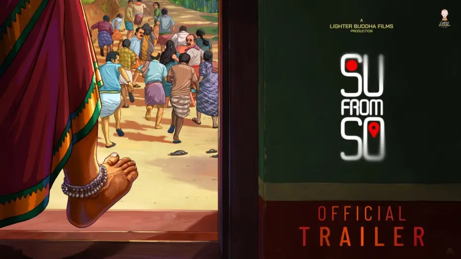 Watch film Su from So | Su From So - Kannada OFFICIAL TRAILER | JP Thuminad | Shaneel Gautham | Lighter Buddha Films
