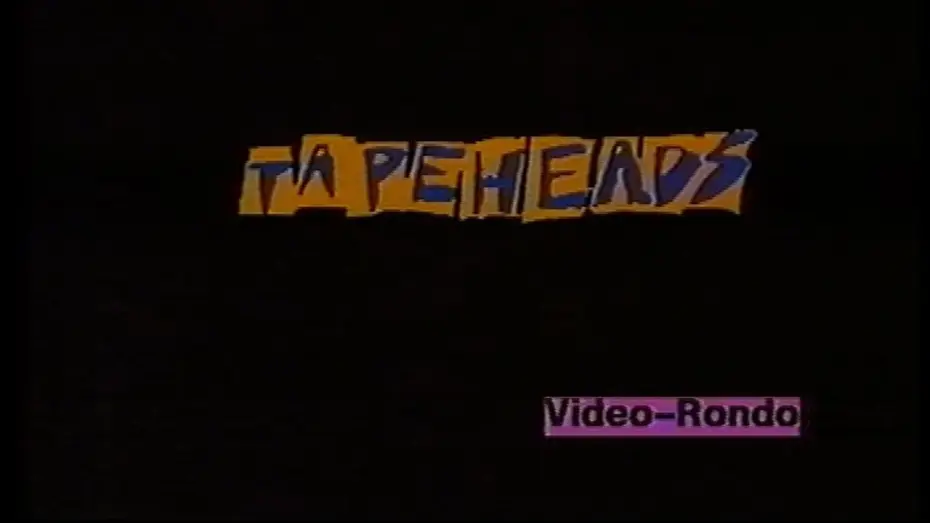 Watch film Tapeheads — Tapeheads (1988) - trailer