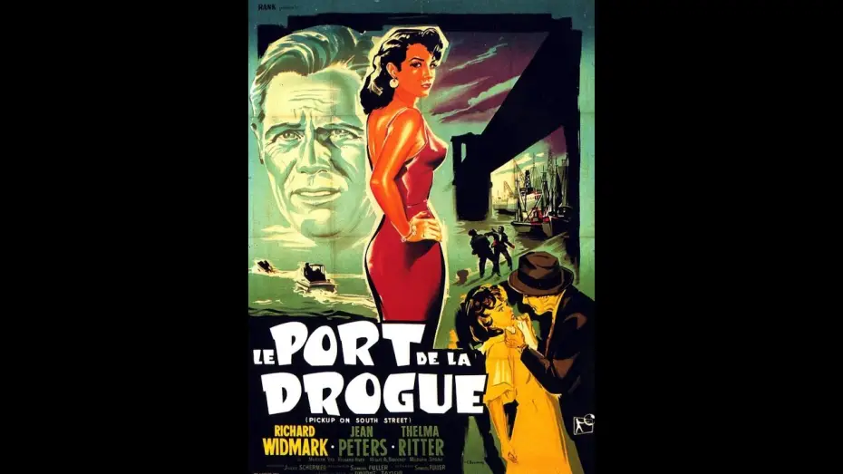 Watch film Pickup on South Street — Le port de la drogue