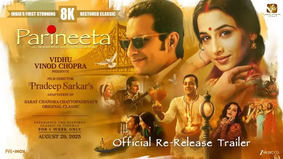 Watch film Parineeta — Parineeta – Official Re-Release Trailer | 8K Restored Version | In Cinemas 29th August 2025