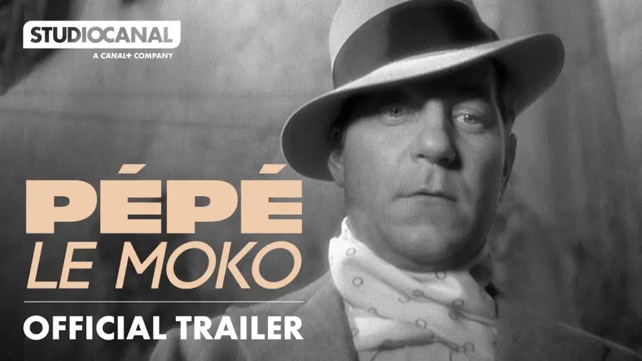 Watch film Pépé le Moko — Official Trailer [Subtitled]