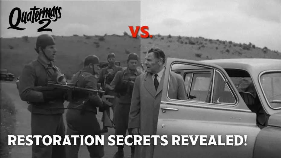 Watch film Quatermass 2 — You’ve NEVER Seen Quatermass 2 Like This Before | 4K Restoration Behind the Scenes
